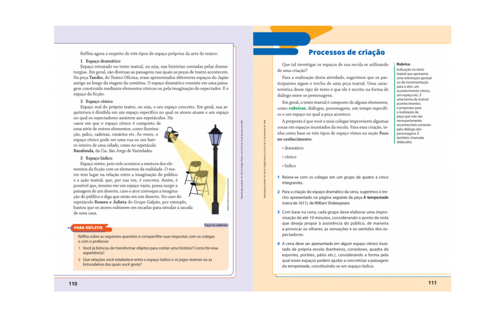 Processos de criação
Traz orientações para o desenvolvimento de atividades práticas que envolvem pesquisa e experimentação relacionadas às linguagens tratadas no capítulo.