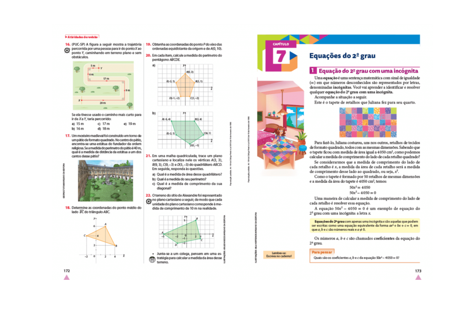 Equações do 2º grau Capítulo com teoria completa, acessível e muitas atividades.